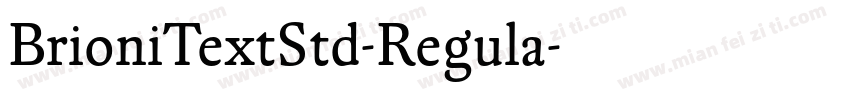 BrioniTextStd-Regula字体转换