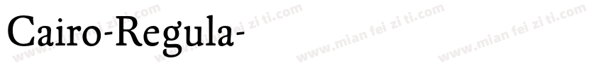 Cairo-Regula字体转换