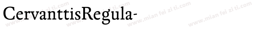 CervanttisRegula字体转换