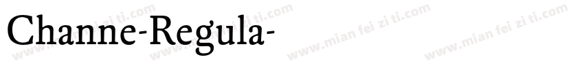 Channe-Regula字体转换