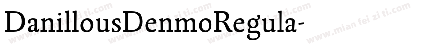 DanillousDenmoRegula字体转换