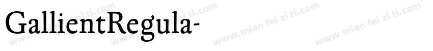 GallientRegula字体转换