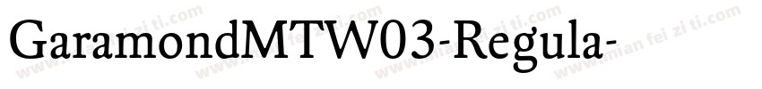 GaramondMTW03-Regula字体转换