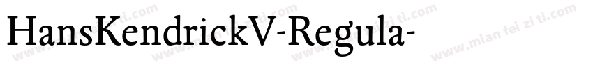 HansKendrickV-Regula字体转换