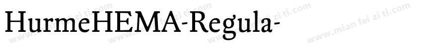 HurmeHEMA-Regula字体转换