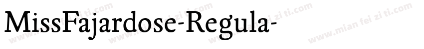 MissFajardose-Regula字体转换