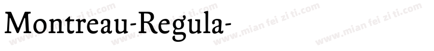 Montreau-Regula字体转换