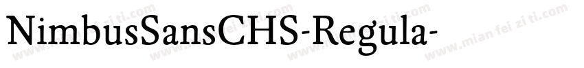 NimbusSansCHS-Regula字体转换