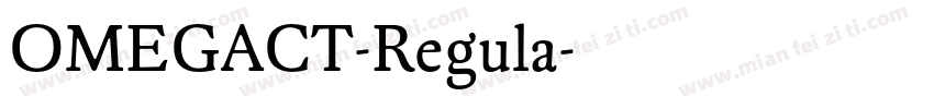 OMEGACT-Regula字体转换