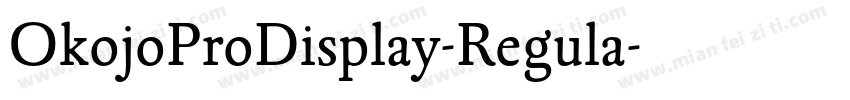 OkojoProDisplay-Regula字体转换