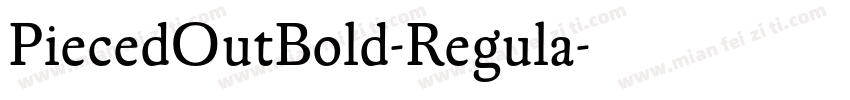 PiecedOutBold-Regula字体转换