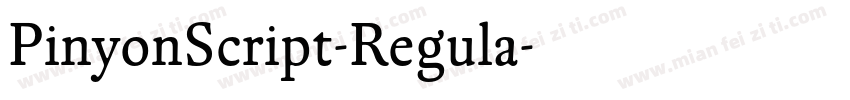 PinyonScript-Regula字体转换