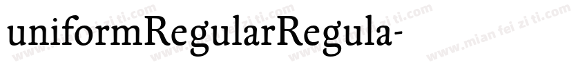 uniformRegularRegula字体转换