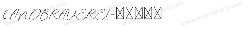 LANDBRAUEREI字体转换