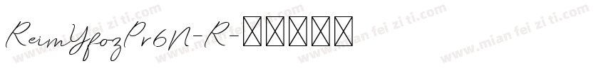 ReimYfozPr6N-R字体转换
