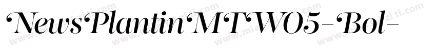 NewsPlantinMTW05-Bol字体转换