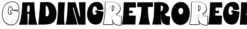GadingRetroRegular字体转换