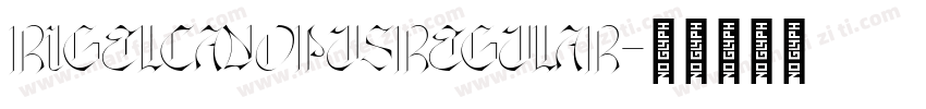 RigelCanopusRegular字体转换