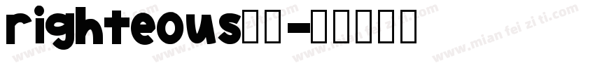 righteous黑体字体转换