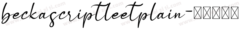 beckascriptleetplain字体转换
