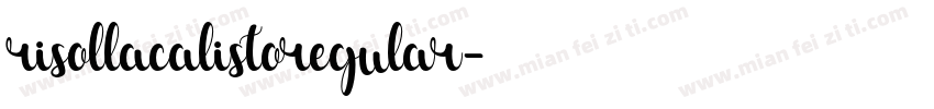 risollacalistoregular字体转换