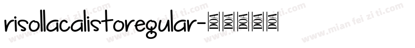 risollacalistoregular字体转换