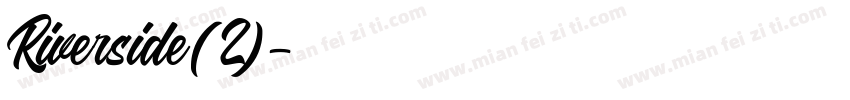 Riverside(2)字体转换
