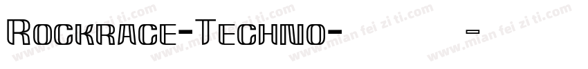 Rockrace-Techno字体转换