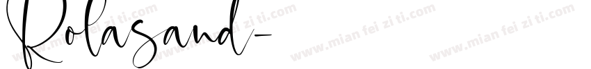 Rolasand字体转换
