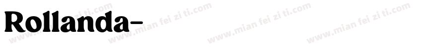 Rollanda字体转换