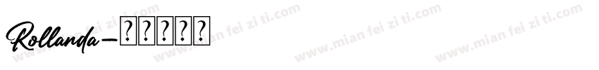 Rollanda字体转换