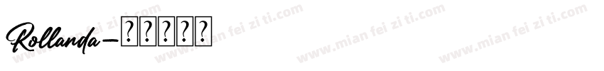 Rollanda字体转换