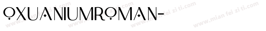 OxuaniumRoman字体转换