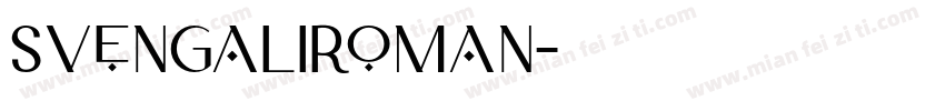 SvengaliRoman字体转换