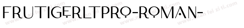 frutigerLTpro-Roman字体转换