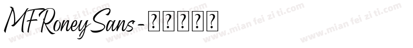 MFRoneySans字体转换