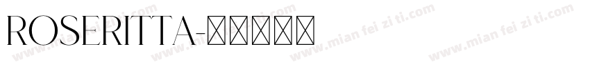 Roseritta字体转换