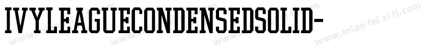 IvyLeagueCondensedSolid字体转换