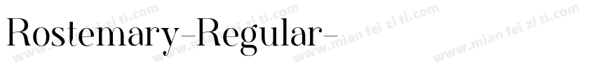 Rostemary-Regular字体转换