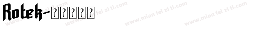 Rotek字体转换