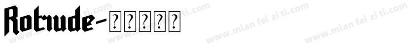 Rotrude字体转换