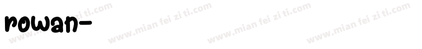 rowan字体转换