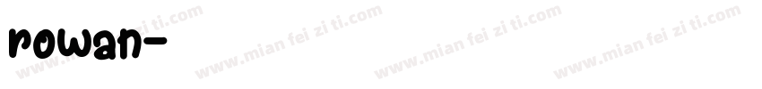 rowan字体转换
