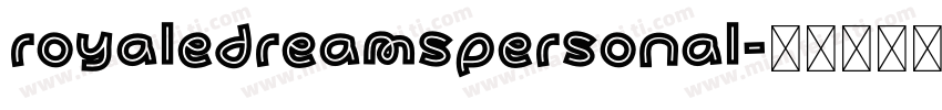 royaledreamspersonal字体转换
