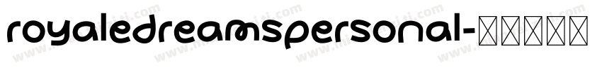 royaledreamspersonal字体转换