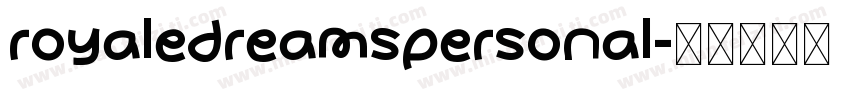 royaledreamspersonal字体转换