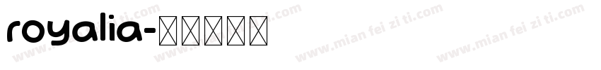royalia字体转换
