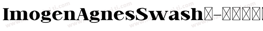 ImogenAgnesSwash◆字体转换