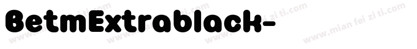 BetmExtrablack字体转换