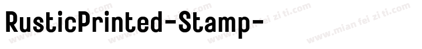 RusticPrinted-Stamp字体转换